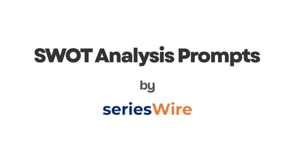 SWOT Analysis Prompts