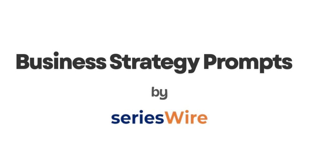 Business strategy prompts for AI tools