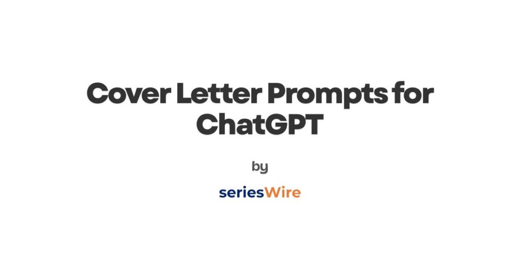 Cover Letter Prompts for ChatGPT